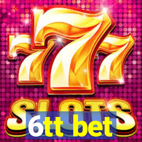 6tt bet